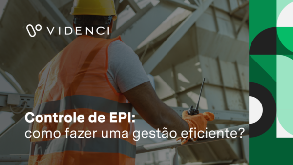 Controle de EPI: como fazer uma gestão eficiente?